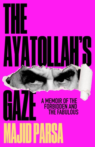 Cover image for 9781915584465 - The Ayatollah's Gaze