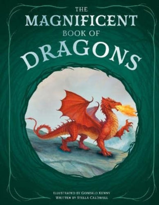 Cover image for 9781915588074 - The Magnificent Book of Dragons