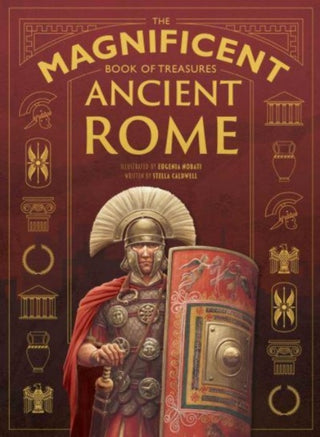 Cover image for 9781915588135 - The Magnificent Book of Treasures: Ancient Rome