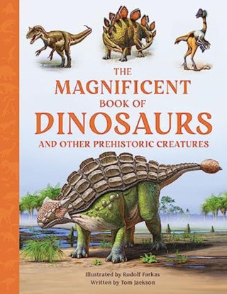 Cover image for 9781915588296 - The Magnificent Book of Dinosaurs