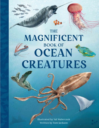 Cover image for 9781915588401 - The Magnificent Book of Ocean Creatures