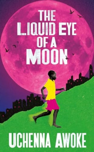Cover image for 9781915590077 - The Liquid Eye of a Moon