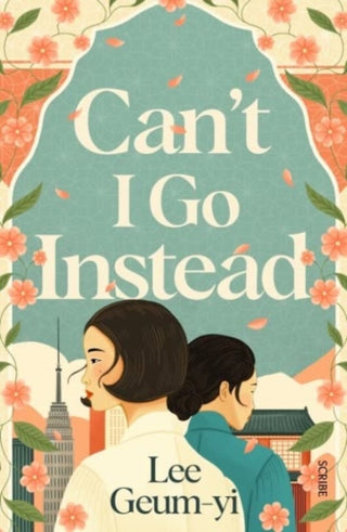 Cover image for 9781915590381 - Can’t I Go Instead