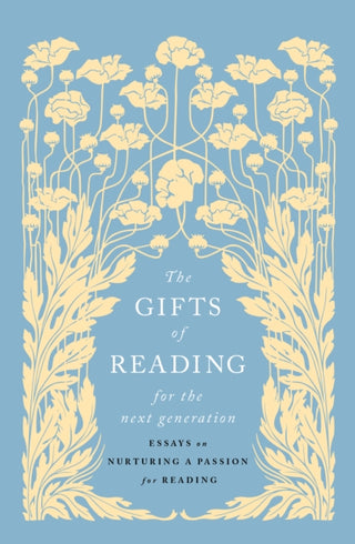 Cover image for 9781915590824 - The Gifts of Reading for the Next Generation