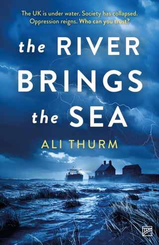 Cover image for 9781915606631 - The River Brings the Sea