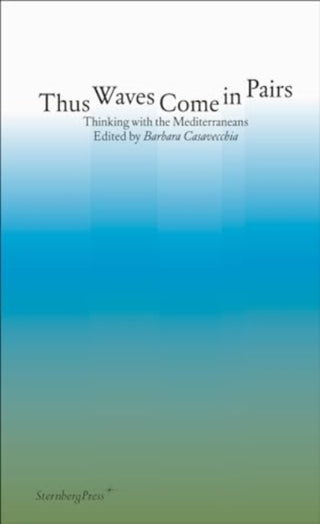 Cover image for 9781915609229 - Thus Waves Come in Pairs
