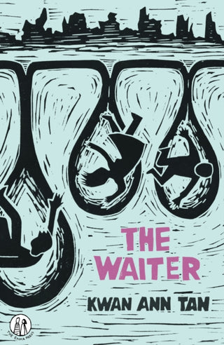 Cover image for 9781915628480 - The Waiter