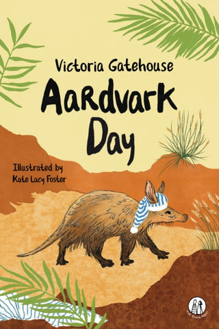 Cover image for 9781915628572 - Aardvark Day
