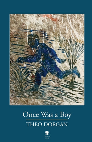 Cover image for 9781915629135 - Once Was A Boy
