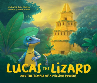 Cover image for 9781915641564 - Lucas the Lizard and the Temple of a Million Powers