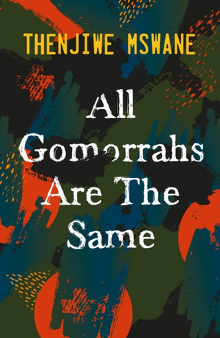 Cover image for 9781915643087 - All Gomorrahs are the Same
