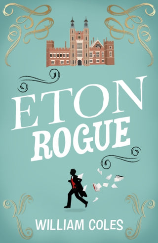 Cover image for 9781915643315 - Eton Rogue