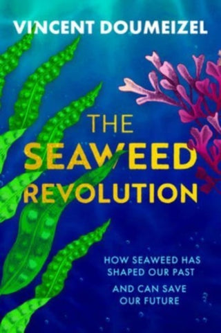 Cover image for 9781915643858 - The Seaweed Revolution