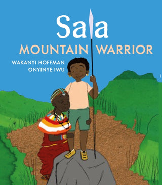 Cover image for 9781915659064 - Sala, Mountain Warrior