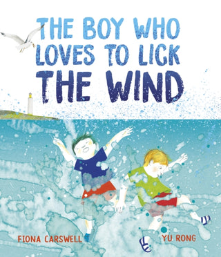 Supplemental image for 9781915659156 - The Boy Who Loves to Lick the Wind