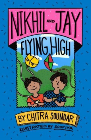 Cover image for 9781915659170 - Nikhil and Jay: Flying High