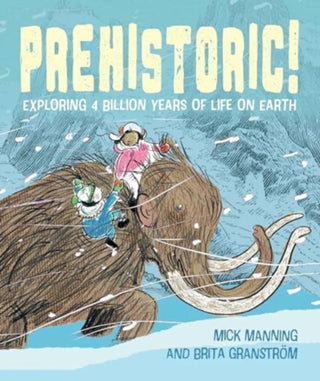 Cover image for 9781915659408 - Prehistoric!