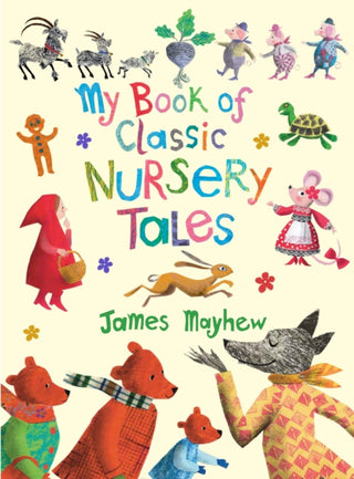 Cover image for 9781915659736 - My Book of Classic Nursery Tales