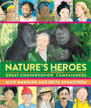 Cover image for 9781915659842 - Nature's Heroes