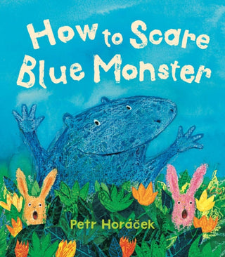Cover image for 9781915659897 - How to Scare Blue Monster