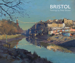 Cover image for 9781915670281 - Bristol Paintings by Peter Brown