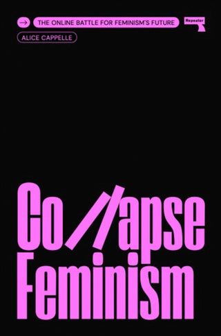 Cover image for 9781915672018 - Collapse Feminism