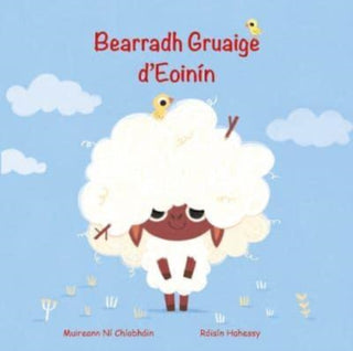Cover image for 9781915684219 - Bearradh Gruaige d'Eoinin