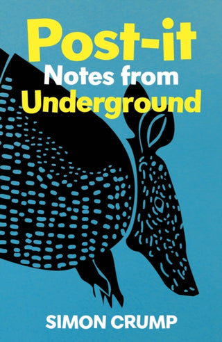 Cover image for 9781915693488 - Post-it Notes from Underground