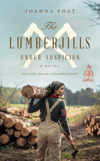 Cover image for 9781915702500 - The Lumberjills Under Suspicion