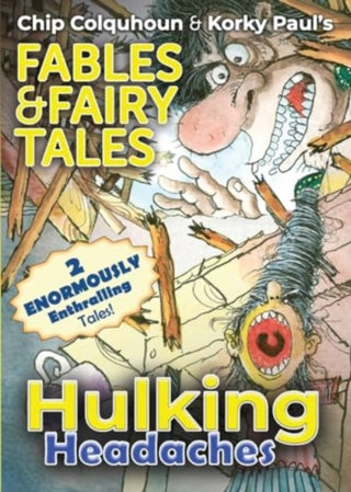 Cover image for 9781915703224 - Hulking Headaches