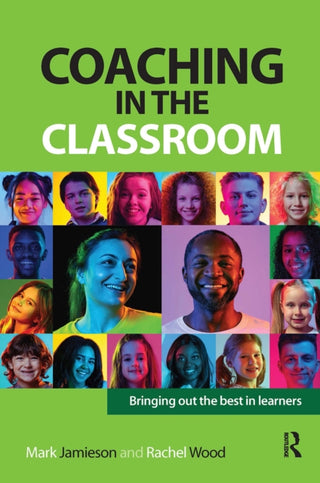 Supplemental image for 9781915713698 - Coaching in the Classroom