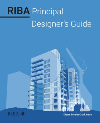 Cover image for 9781915722201 - RIBA Principal Designer's Guide