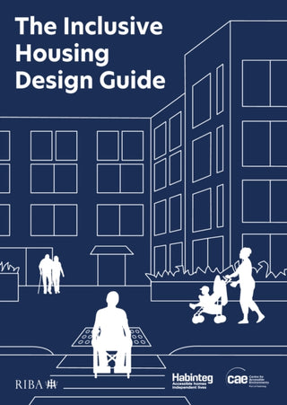 Cover image for 9781915722355 - The Inclusive Housing Design Guide