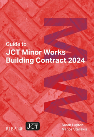 Supplemental image for 9781915722775 - Guide to JCT Minor Works Building Contract 2024 2025