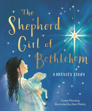 Cover image for 9781915748102 - The Shepherd Girl of Bethlehem
