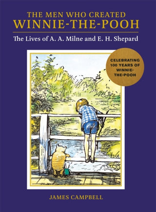 Cover image for 9781915751034 - The Men Who Created Winnie-the-Pooh