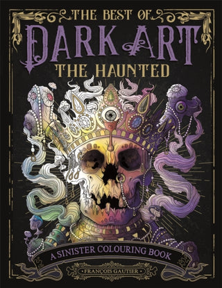 Cover image for 9781915751324 - The Best of Dark Art: The Haunted