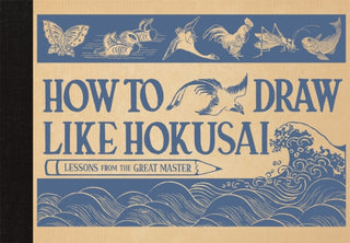 Cover image for 9781915751492 - How to Draw Like Hokusai
