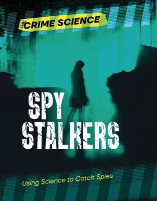 Cover image for 9781915761460 - Spy Stalkers