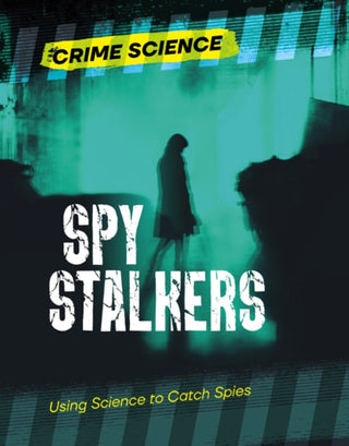 Supplemental image for 9781915761460 - Spy Stalkers