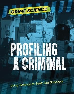 Cover image for 9781915761491 - Profiling a Criminal
