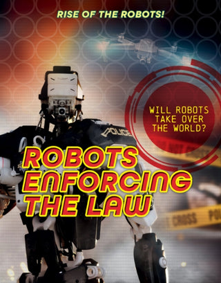 Supplemental image for 9781915761866 - Robots Enforcing the Law