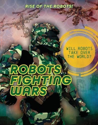 Cover image for 9781915761873 - Robots Fighting Wars