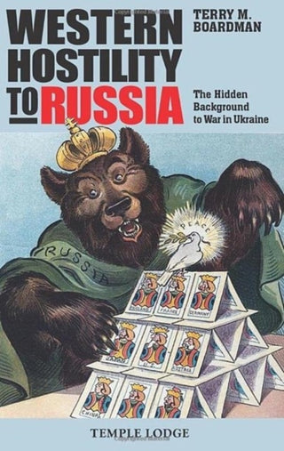 Cover image for 9781915776075 - Western Hostility to Russia