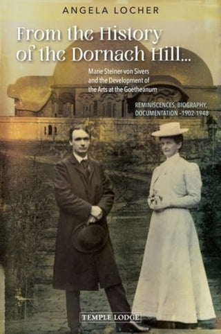 Cover image for 9781915776235 - From the History of the Dornach Hill…