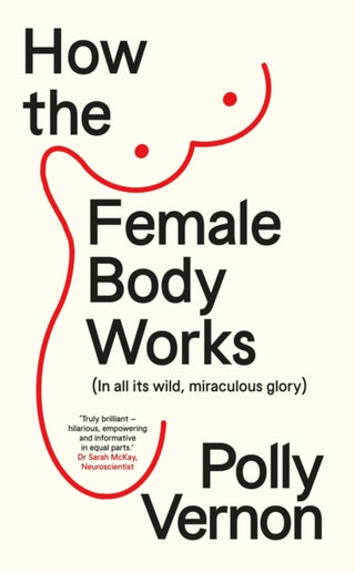 Cover image for 9781915780072 - How the Female Body Works