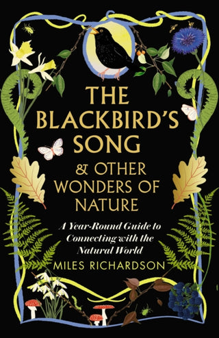 Cover image for 9781915780256 - The Blackbird's Song & Other Wonders of Nature