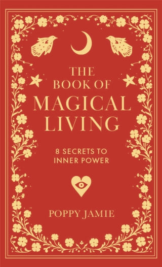 Cover image for 9781915780355 - The Book of Magical Living