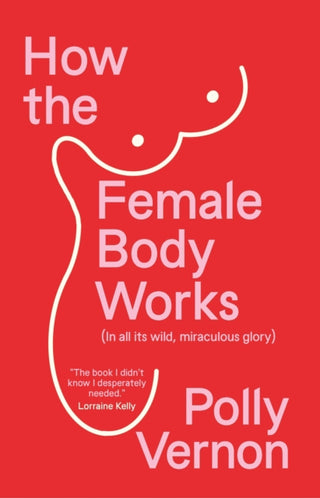 Cover image for 9781915780881 - How the Female Body Works
