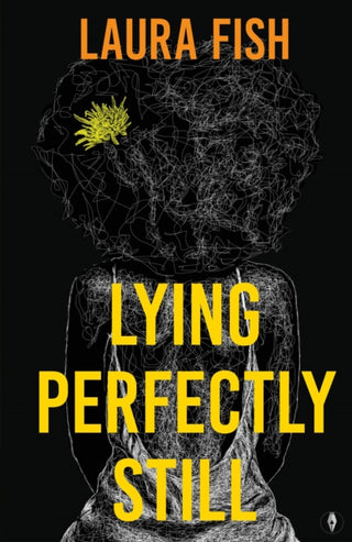 Cover image for 9781915789228 - Lying Perfectly Still